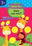 Cumpara ieftin Mare sau mic? Seria Balonase autocolante/***