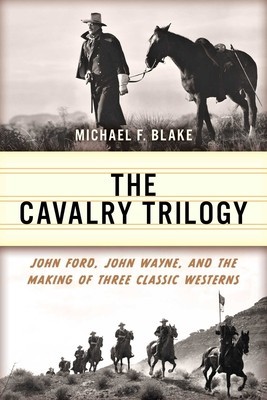 John Ford&amp;#039;s Cavalry Trilogy foto