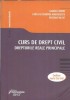 Curs de drept civil. Drepturile reale principale - Gabriel Boroi