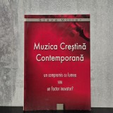Steve Miller - Muzica creștină contemporană. Un compromis cu lumea sau un factor inovator? | muzică creștină, cult creștin, cultură contemporană