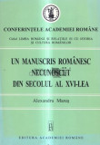 Un manuscris romanesc necunoscut din secolul al XVI-lea Alexandru Mares
