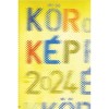 K&ouml;rk&eacute;p 2024 - Szegő J&aacute;nos
