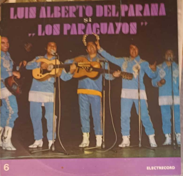 Disc vinil, LP. Luis Alberto Del Parana si Formatia &bdquo;Los Paraguayos&ldquo; (6)-LUIS ALBERTO DEL PARANA SI LOS-240358