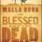 Blessed Are the Dead