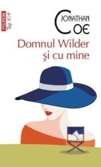 Domnul Wilder si cu mine - Jonathan Coe, Polirom