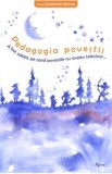 Pedagogia povestii - Constantin Necula