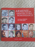 Armeni &icirc;n arhitectura rom&acirc;nească - de arh. Ileana Tureanu, arh. Vasile Telea