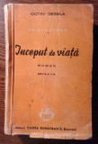 Octav Dessila - Ciclul Iubim - Inceput de viata [1945]