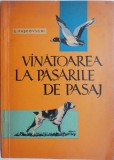 S. Pascovschi - Vinatoarea la pasarile de pasaj