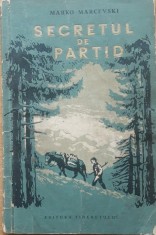 SECRETUL DE PARTID - MARKO MARCEVSKI