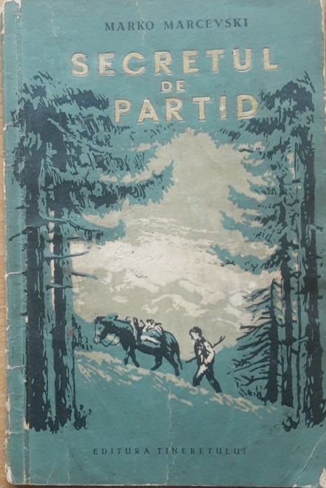 SECRETUL DE PARTID - MARKO MARCEVSKI