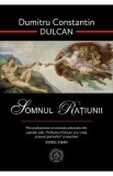 Somnul ratiunii - Dumitru Constantin Dulcan