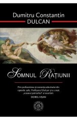 Somnul ratiunii - Dumitru Constantin Dulcan