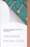 EXCELENTA-RACHEL CUSK-358781