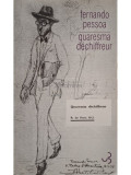 Fernando Pessoa - Quaresma Dechiffreur (editia 2010)