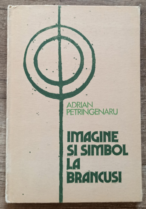 Imagine si simbol la Brancusi - Adrian Petringenaru// 1983