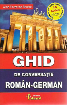 Ghid de conversatie roman-german cu CD foto