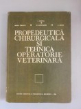 Propedeutica chirurgicala si tehnica operatorie veterinara - I.Cristea
