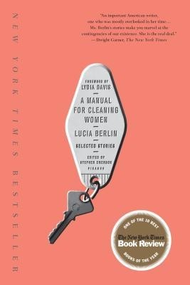 A Manual for Cleaning Women: Selected Stories foto