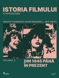 Istoria filmului. O introducere (Vol. 2) - Paperback brosat - Kristin Thompson, David Bordwell, Jeff Smith - Vellant