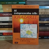 MIRCEA GEORGESCU - AL TREISPREZECELEA TRIB : KHAZARII , 2010 *