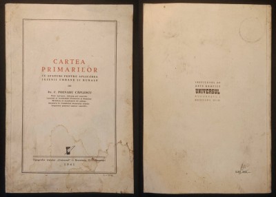 1941 CARTEA PRIMARILOR &amp;ndash;Dr. C. Poenaru Caplescu 208 pag ilustrata. Edilitare, Aplicarea Igenei Urbane si Rurale... 23x16 Stare buna Coperta uzata foto