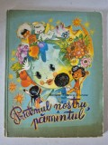 Prietenul nostru, păm&acirc;ntul - Mariana Tomescu-V&icirc;lceanu (1979)