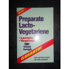 PREPARATE LACTO VEGETARIENE