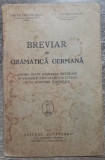 Breviar de gramatica germana - Stefan Cernauteanu, Th. Loewenstein