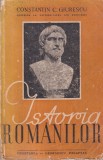 Constantin C. Giurescu - Istoria Romanilor (1943)