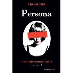 PERSONA - ERIK AXL SUND PARTEA I foto
