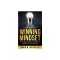 The Winning Mindset: How to Approach People, Problems, and Situations and Come Out on Top!