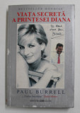 VIATA SECRETA A PRINTESEI DIANA de PAUL BURRELL , 2004