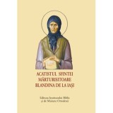 Acatistul Sfintei Mărturisitoare Blandina de la Iași &ndash; format mic