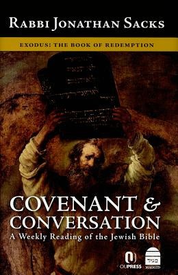 Covenant &amp; Conversation: Exodus: The Book of Redemption