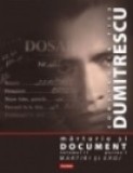 Marturie si document. Volumul II (Partea si si a II-a, Constantin Ticu Dumitescu)