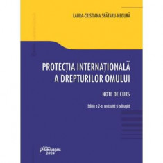 Protecția internațională a drepturilor omului - Paperback brosat - Laura Cristiana Spătaru-Negură - Hamangiu