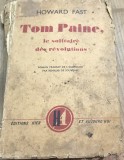 CRT9DE Carte veche Germana -Howard Fast - Tom Paine, le solitaire des revolutions (Editions Hier) - Roman vechi franceza