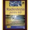 RICHARD WEBSTER - RADIESTEZIA PENTRU TOTI