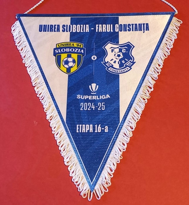 Fanion (protocol-oficial) meci fotbal UNIREA SLOBOZIA-FARUL CONSTANTA(etapa 16-a`24/`25)