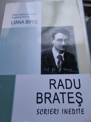 Radu Brates - Scrieri Inedite foto