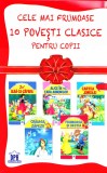Cele mai frumoase 10 povesti clasice pentru copii - Editura Didactica Publishing House