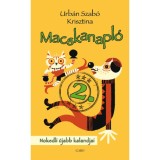 Macskanapl&oacute; 2. - Nokedli &uacute;jabb kalandjai - Urb&aacute;n Szab&oacute; Krisztina