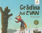 Gradina lui Evan - Brian Lies - Gama