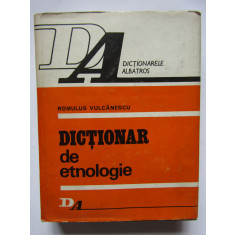 Romulus Vulcanescu - Dictionar de etnologie (1979, editie cartonata)