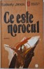 Ce este norocul - Szekely Janos (Nuvele) Carte