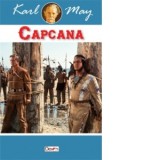 Capcana - Karl May