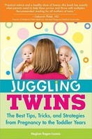 Juggling Twins: The Best Tips, Tricks, and Strategies from Pregnancy to the Toddler Years foto