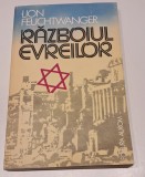Razboiul evreilor - Lion Feuchtwanger