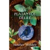 A plat&aacute;nt&oacute;l d&eacute;lre - Heather Webber